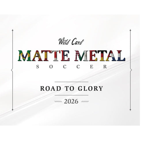 2026 Wild Card Matte Metal Soccer: Road To Glory Box (Presell)